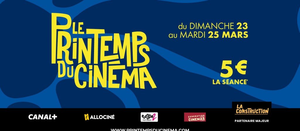 actualité printemps du cinéma 2025